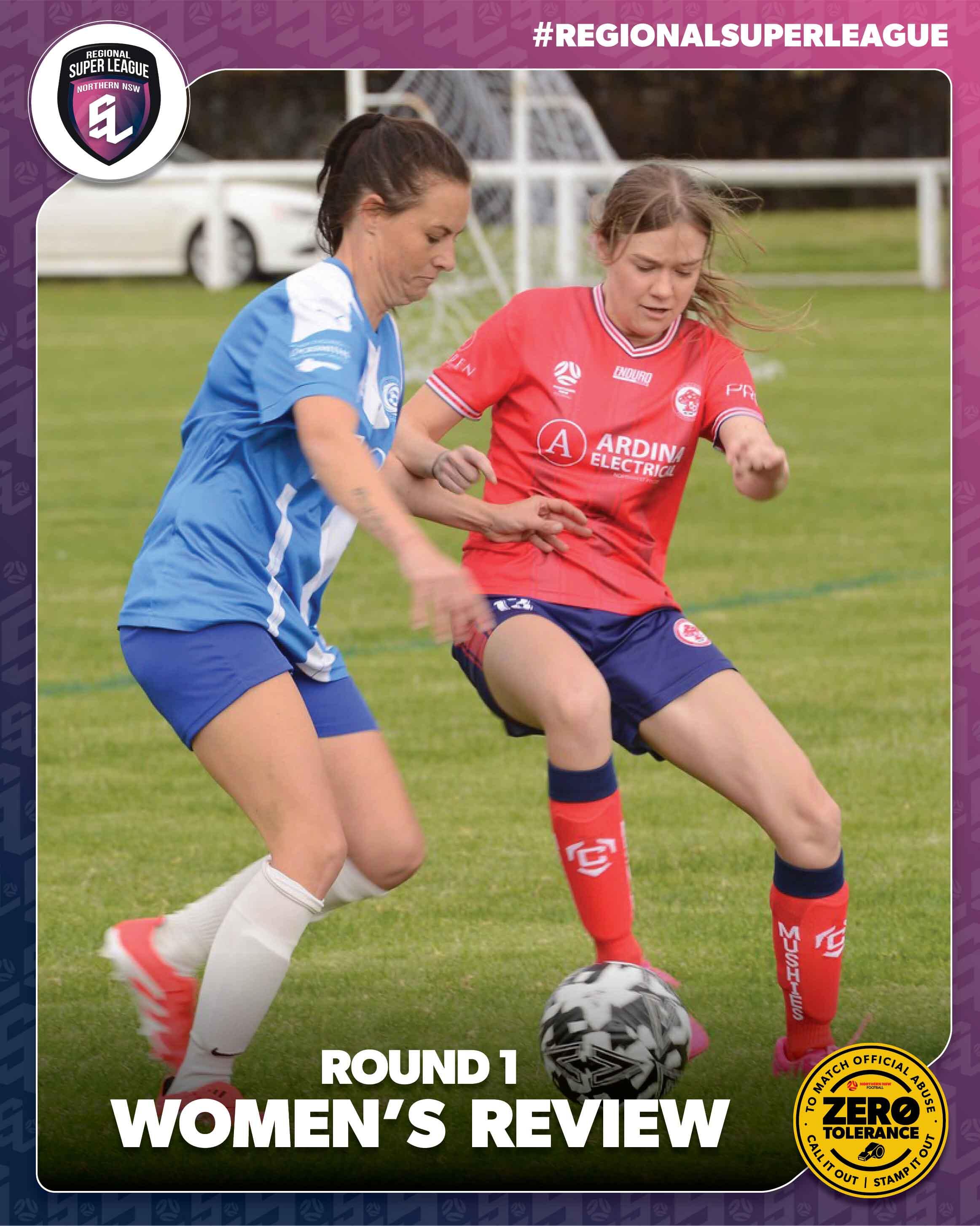 RSL Women's Round One Review 