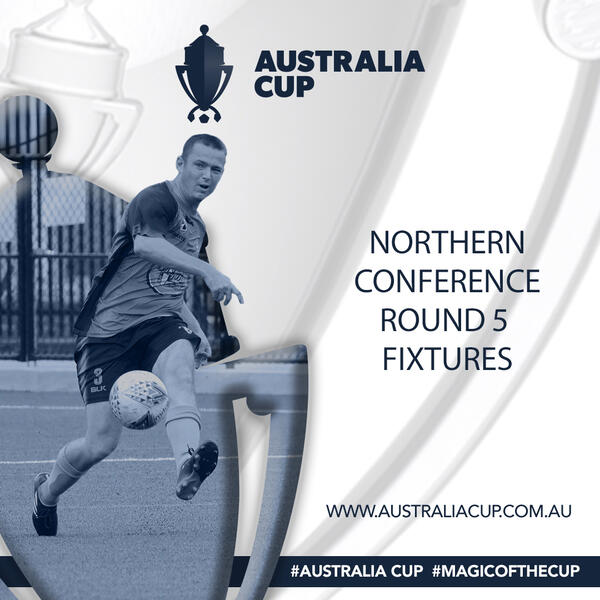 Aus Cup Northern Rd5 Fixtures
