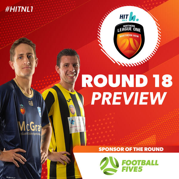 NL1 Preview - Round 18
