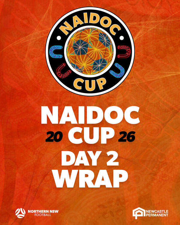 2026 NAIDOC Cup Day 2 wrap